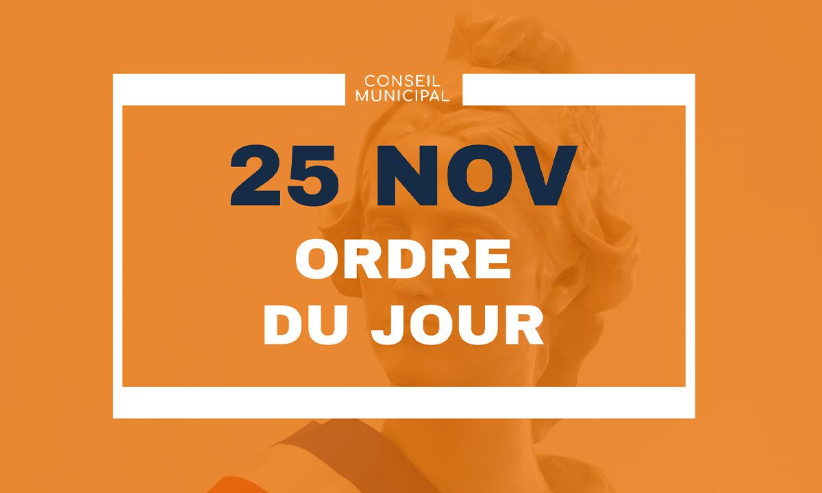 Ordre du jour du conseil municipal du Plessis-Robinson, du 25 novembre 2021