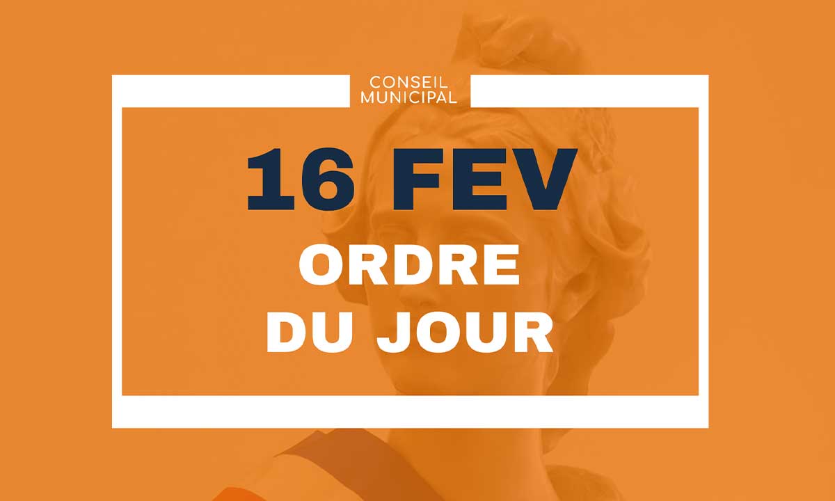 Conseil Municipal Plessis Robinson 16 février 2022 - ordre du jour