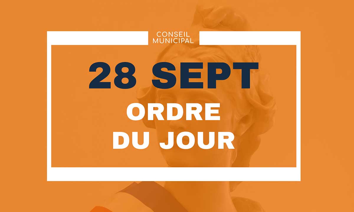 ordre du jour conseil municipal 28 sept 2022 au Plessis-Robinson